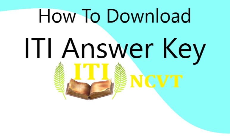 How To Download ITI CBT Exam Answer Key