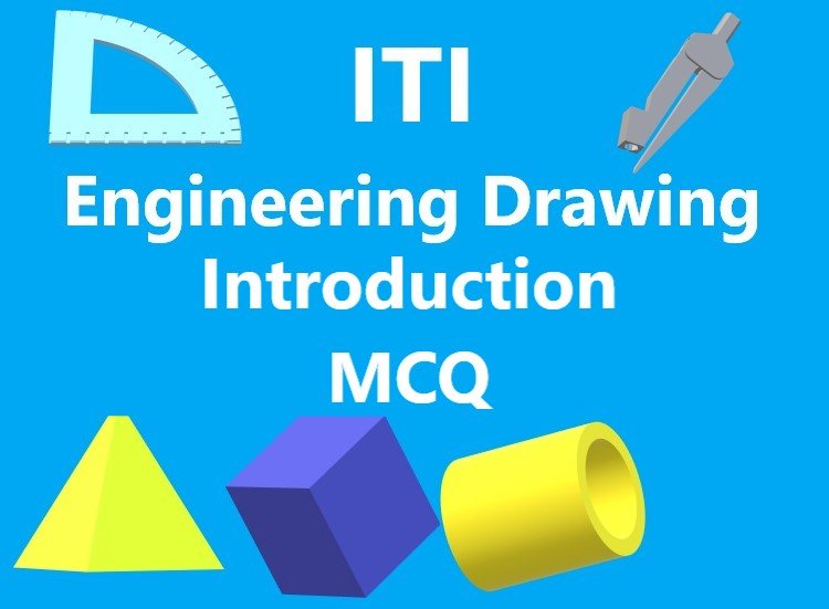 Introduction of Engineering Drawing Mock Test