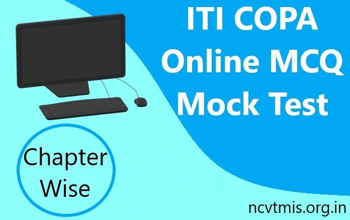 ITI COPA Chapter Wise MCQ Mock Test