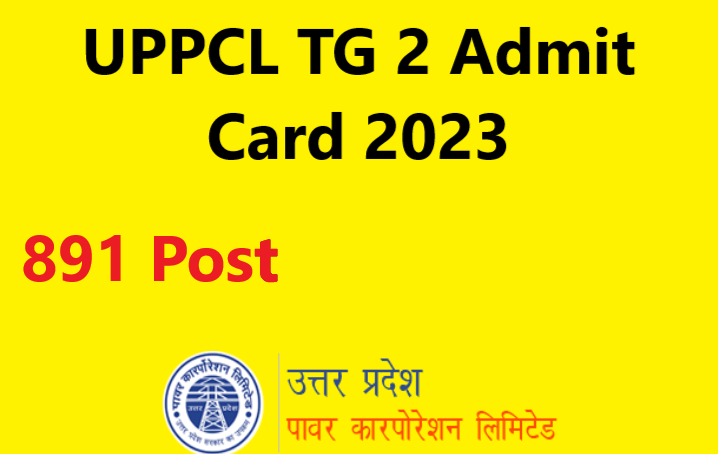 UPPCL TG2 Admit Card 2023