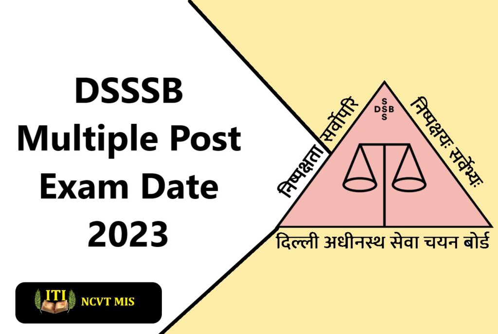 DSSSB Multiple Post Exam Date 2023 Notice Release