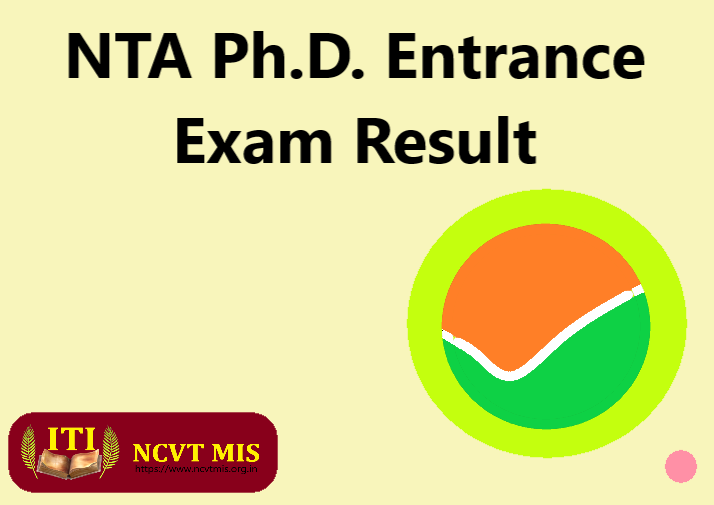 NTA Ph.D. Entrance Exam Result now out 2023