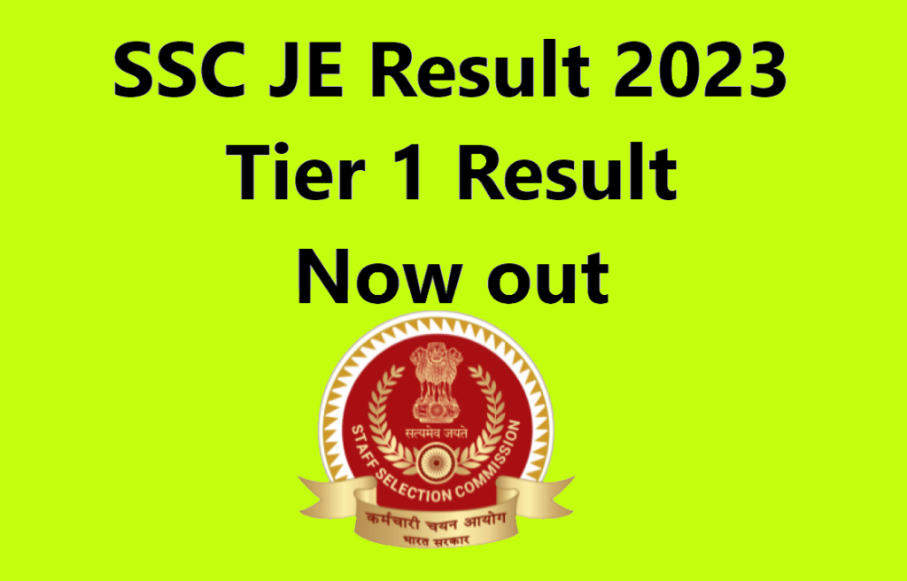 SSC JE Result 2023: Tier 1 Result Now out