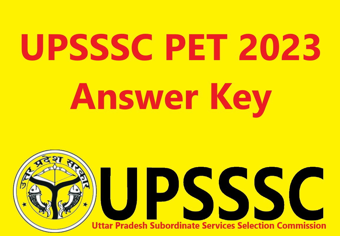 UPSSSC PET 2023 Answer Key Out Download Now@upsssc.gov.in
